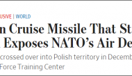 俄罗斯导弹曾飞越大半个波兰却未被拦截？美媒：凸显北约防空漏洞